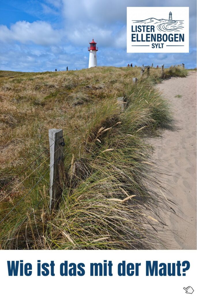 Ellenbogen Sylt Maut